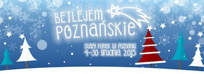 Betlejem Poznańskie, STIHL POZnan Ice Festival i Kiermasz Świąteczny na płycie Starego Rynku w Poznaniu