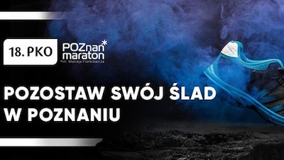 18. urodziny PKO Poznań Maraton