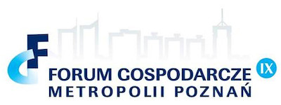 IX Forum Gospodarcze Metropolii Poznań